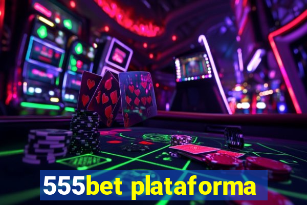 555bet plataforma